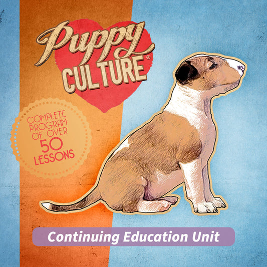 Puppy Culture: The Original Film - For CEU’s